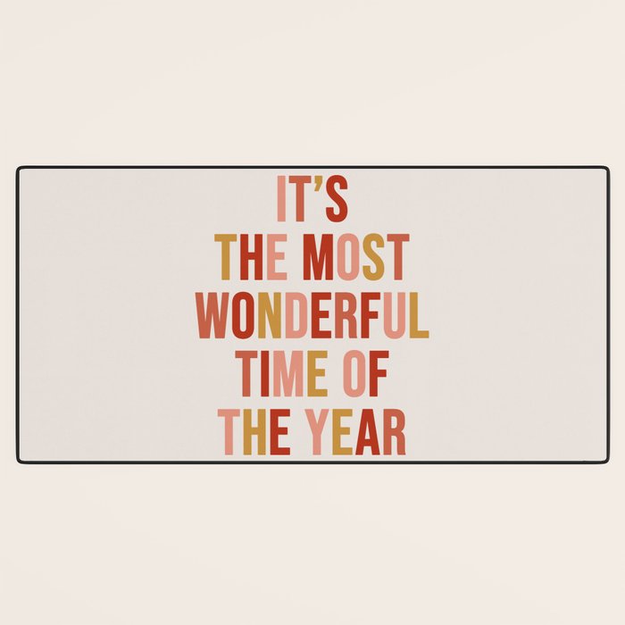 Most Wonderful Time Multi Colored Warm Desk Mat Gallery Image 3