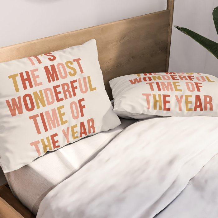 Most Wonderful Time Multi Colored Warm Pillow Sham Gallery Image 2