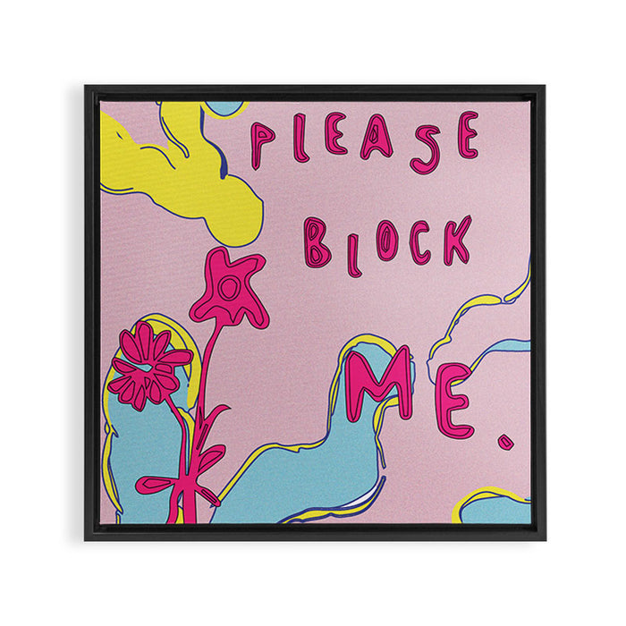 pls block me Framed Canvas Print Gallery Image 1