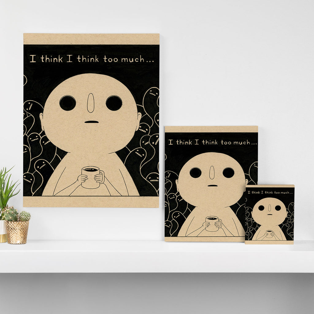 I Think I Think Too Much Canvas Print Gallery Image 3