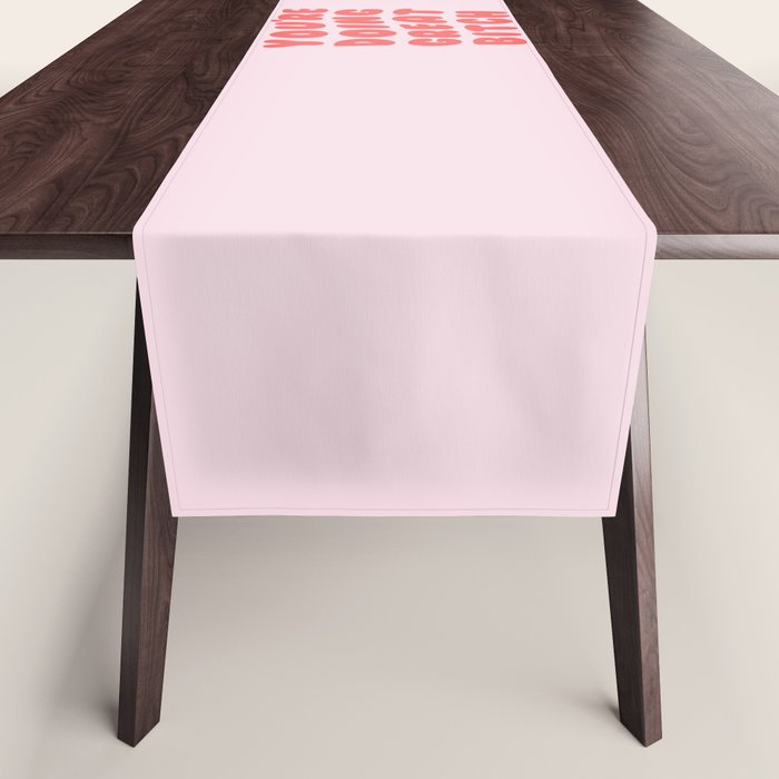 You're Doing Great Bitch Quote Table Runner Gallery Image 1