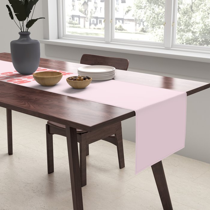 You're Doing Great Bitch Quote Table Runner Gallery Image 2