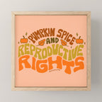Pumpkin Spice and Reproductive Rights Mini Art Print Gallery Image 1