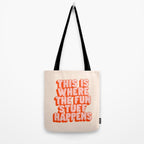 This is Where the Fun Stuff Happens typography print in peach and red Tote Bag Gallery Image 2