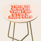 This is Where the Fun Stuff Happens typography print in peach and red Side Table Gallery Image 2