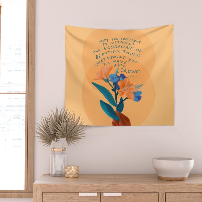 you have grown Wall Tapestry Gallery Image 2
