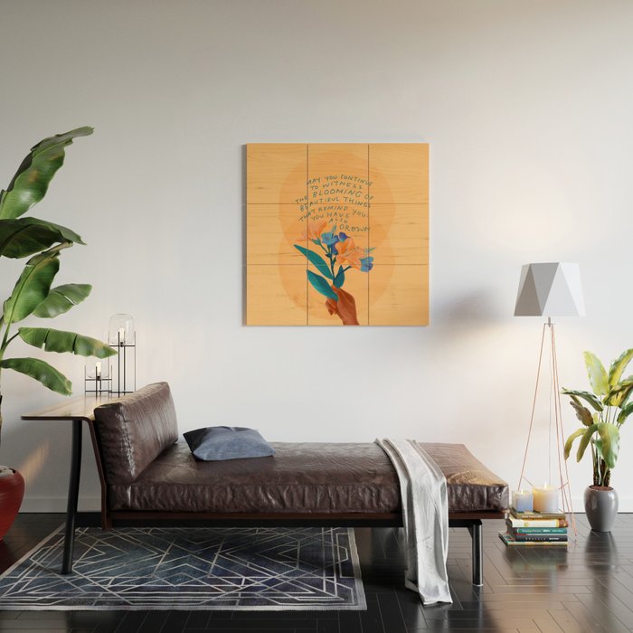 you have grown Wood Wall Art Gallery Image 2