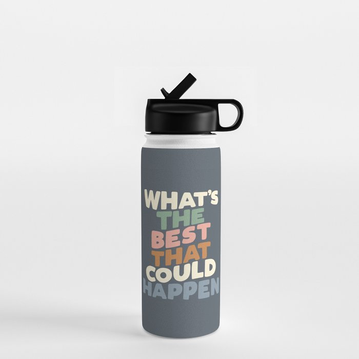 What's The Best That Could Happen Water Bottle Gallery Image 1