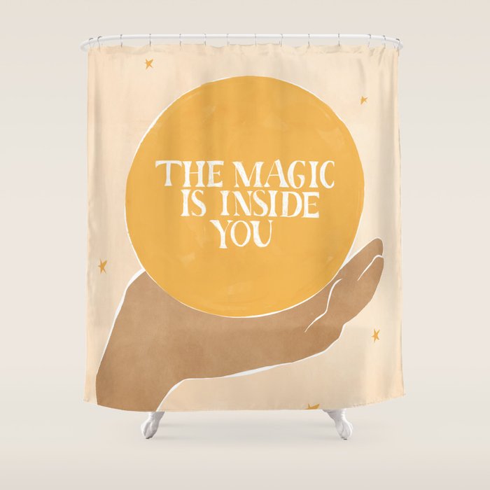 The Magic Is Inside You Shower Curtain Gallery Image 1