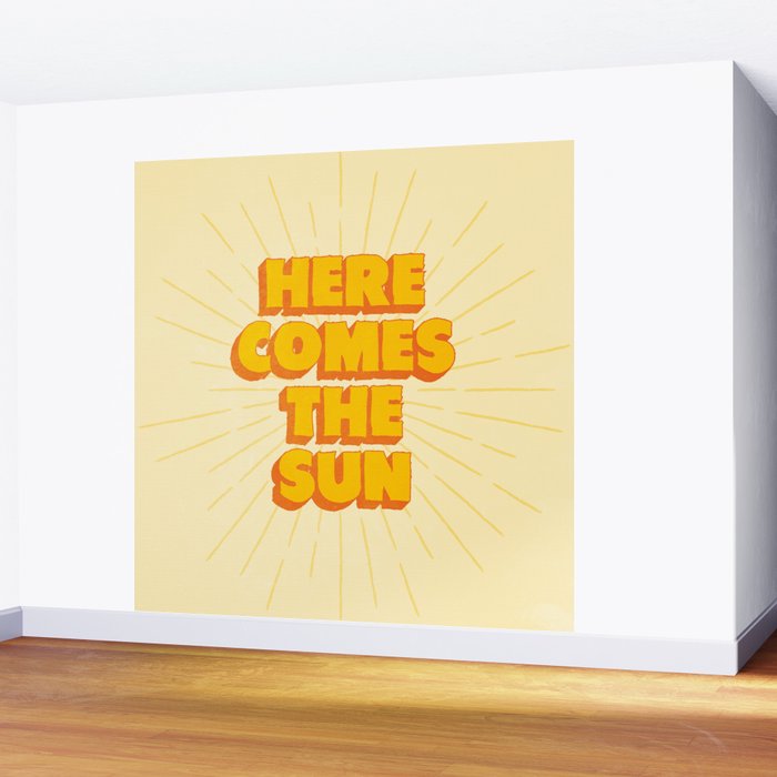 Here Comes The Sun | Sunburst Edition Wall Mural Gallery Image 2