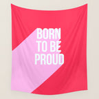 Girl Power - Born to be Proud! Wall Tapestry Gallery Image 4