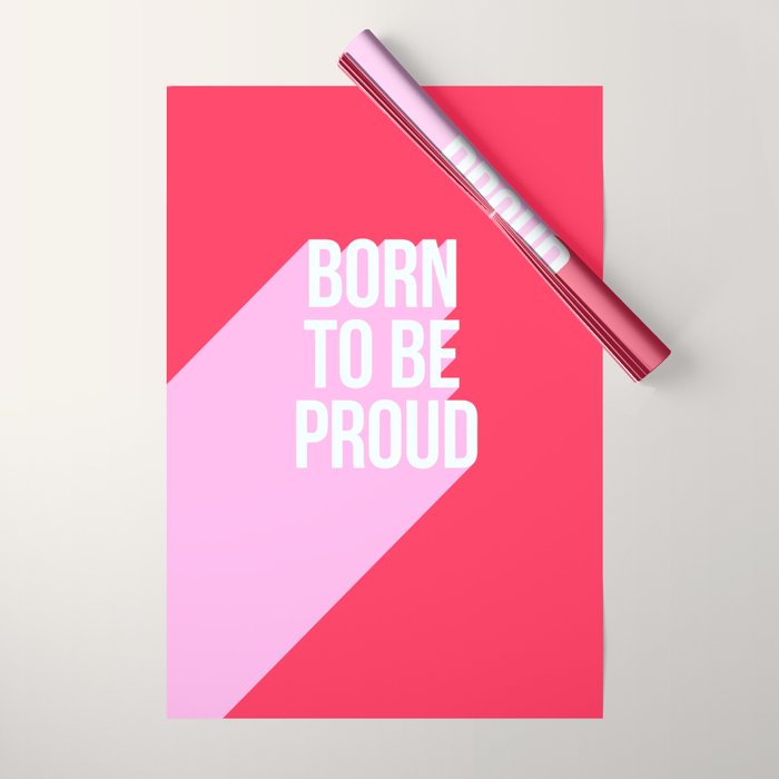 Girl Power - Born to be Proud! Wrapping Paper Gallery Image 1