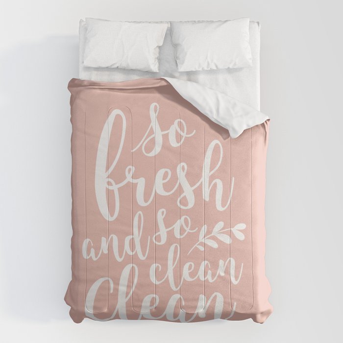 so fresh so clean clean (pink) Comforter Gallery Image 1