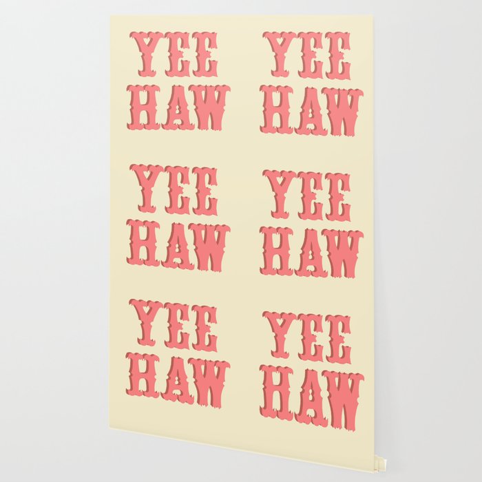 Yee Haw Wallpaper Gallery Image 2