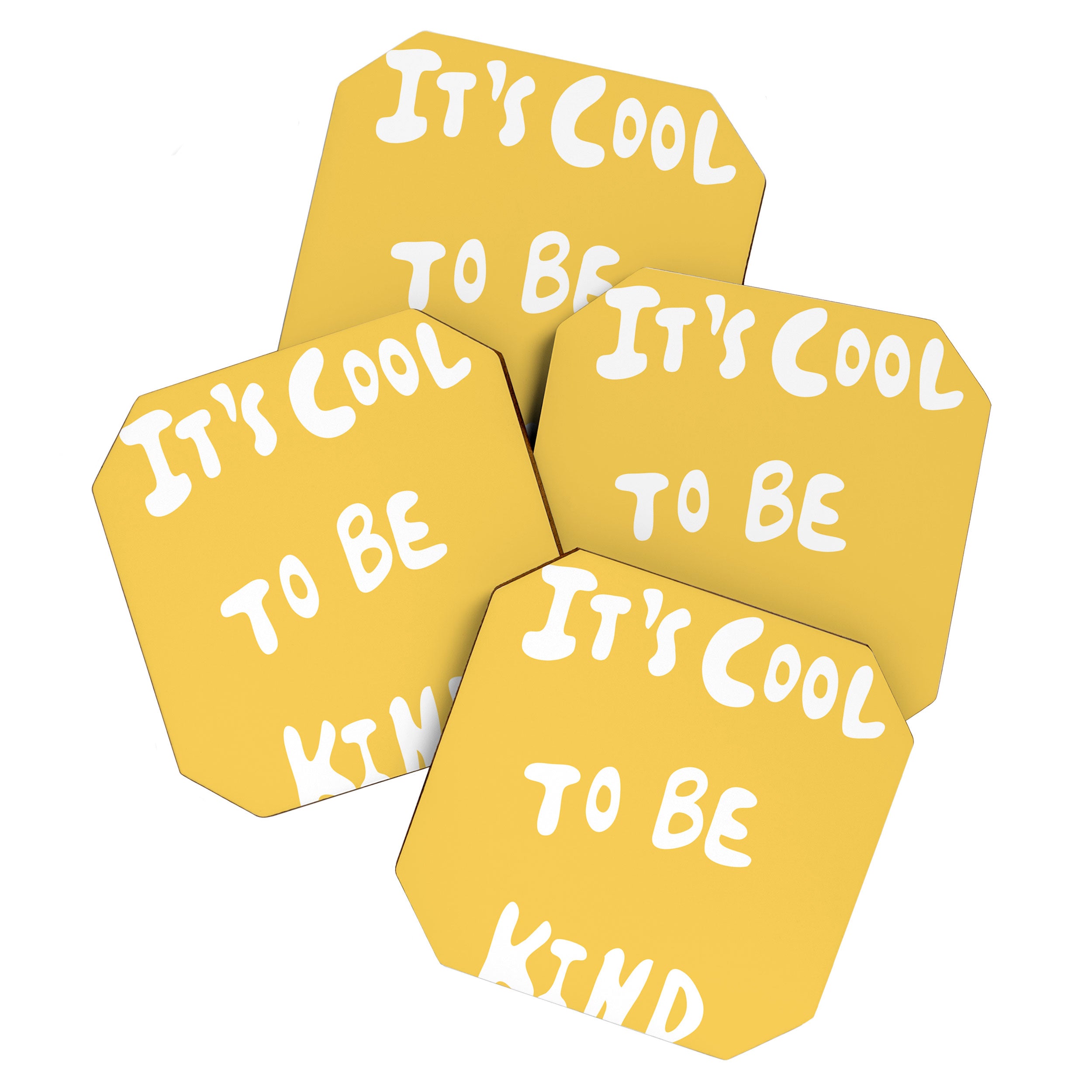 It's Cool to Be Kind Coaster Gallery Image 1
