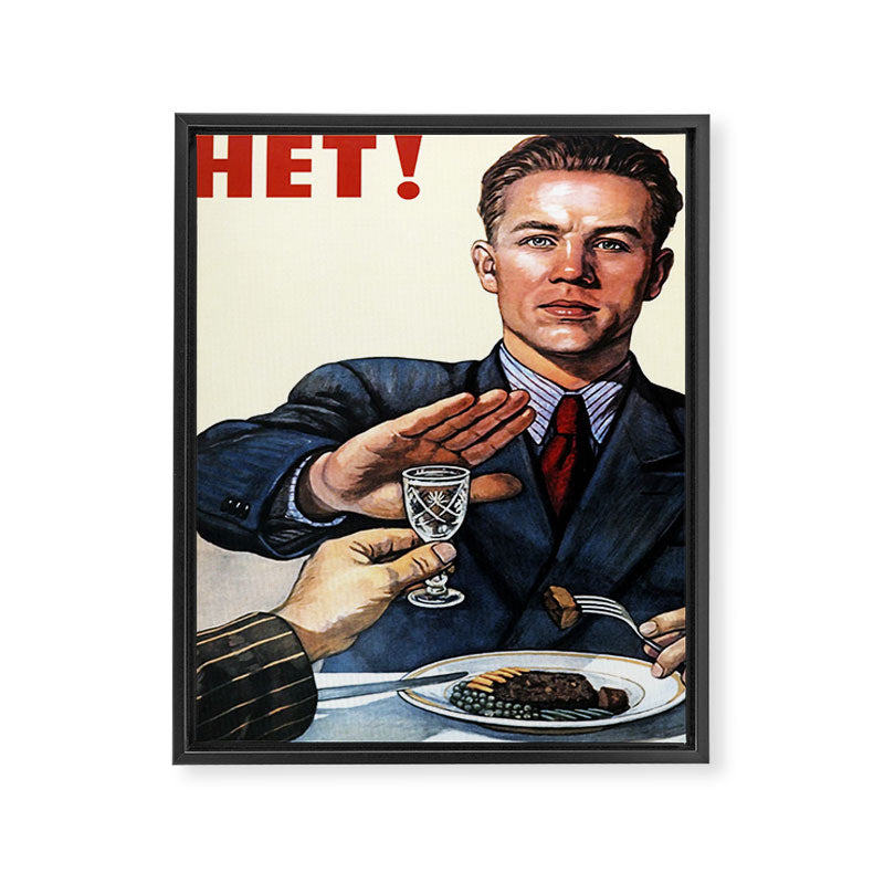 Anti Alcohol Vintage Soviet - HET - Soviet Anti Alcohol Propaganda - 1954-Het No To Alcohol Soviet Union Propaganda Framed Canvas Print Gallery Image 3