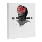 All We Have Is Now Canvas Print Gallery Image 8