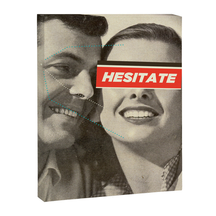 Hesitate Canvas Print Gallery Image 1