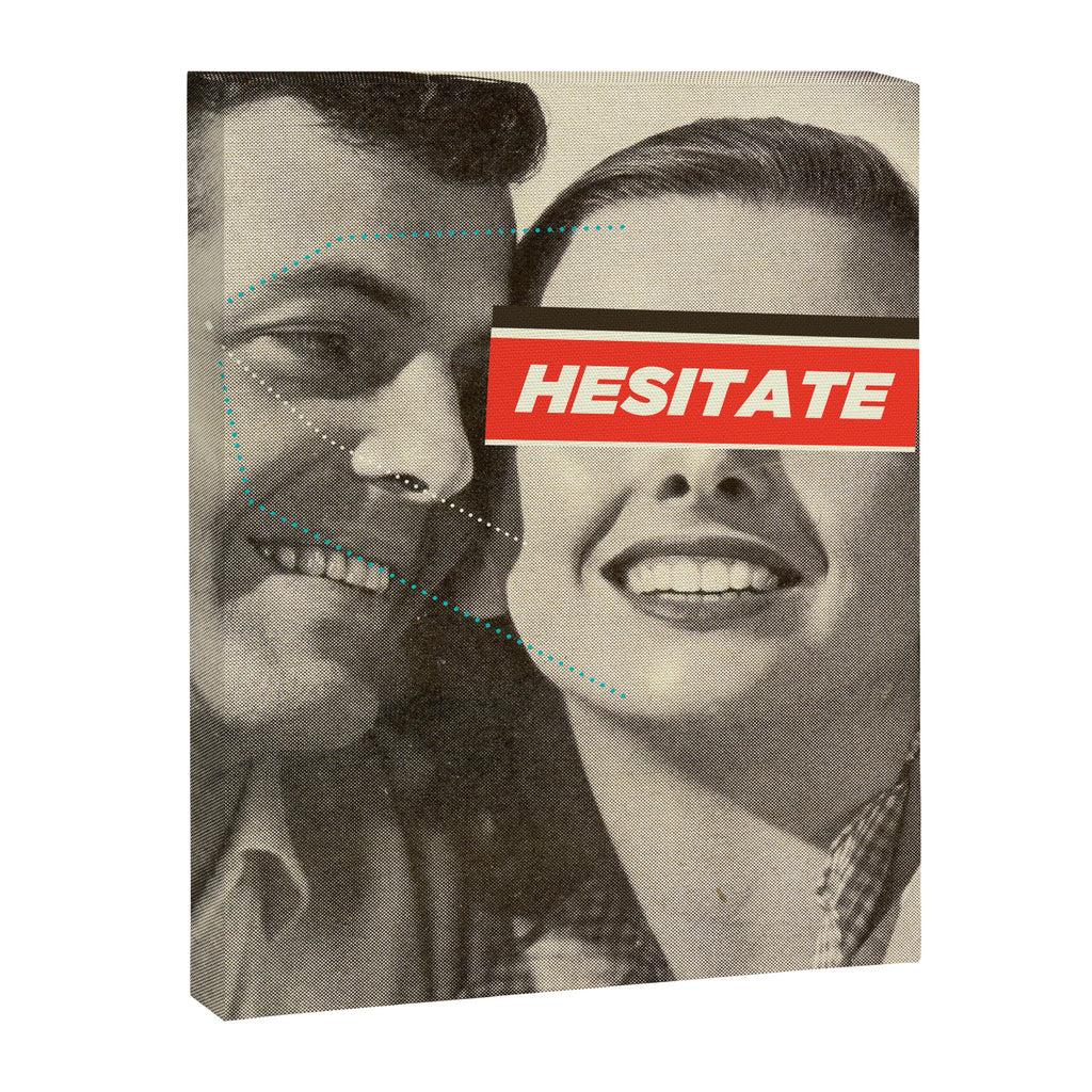 Hesitate Canvas Print Gallery Image 6