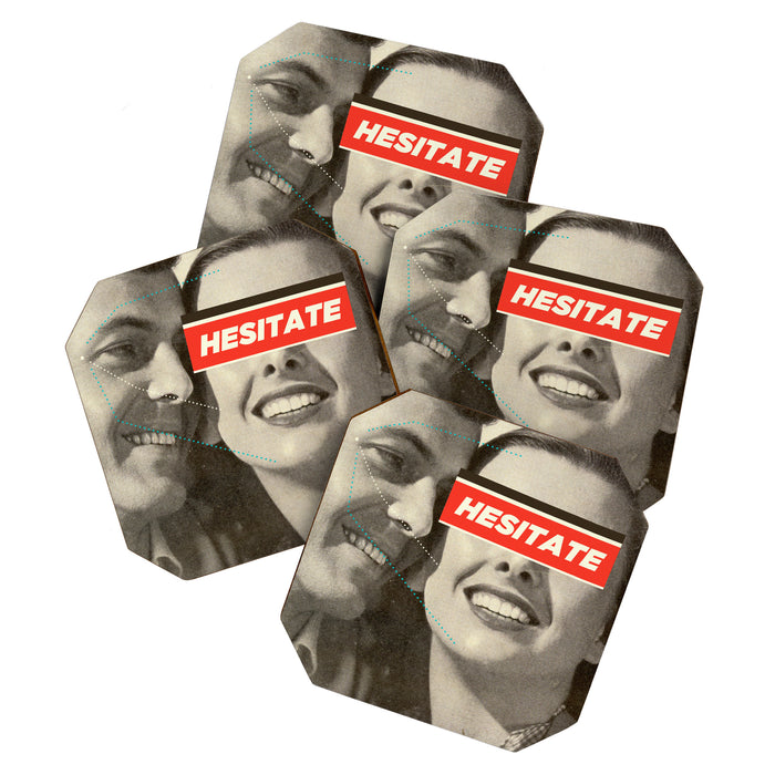 Hesitate Coaster Gallery Image 1
