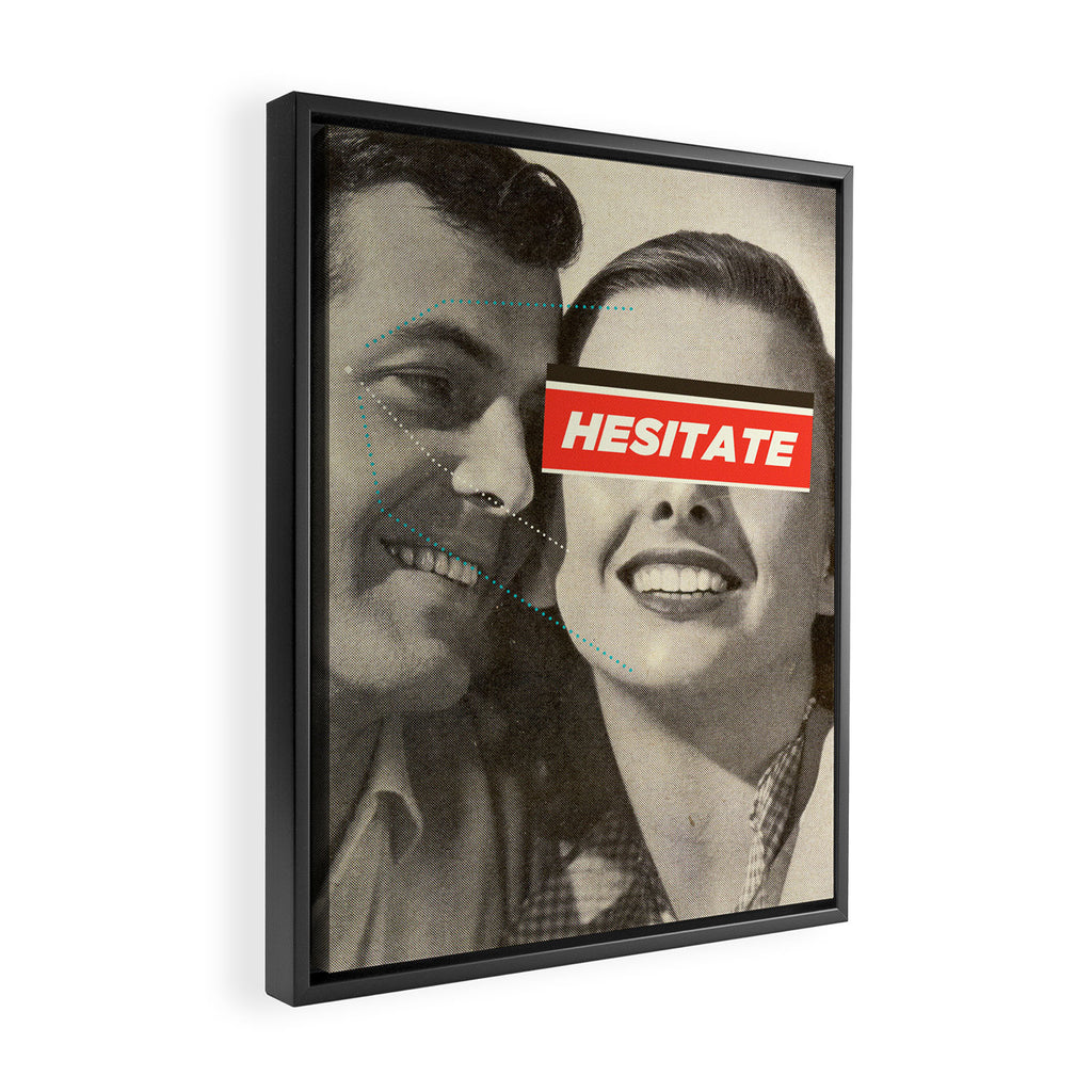 Hesitate Framed Canvas Print Gallery Image 2
