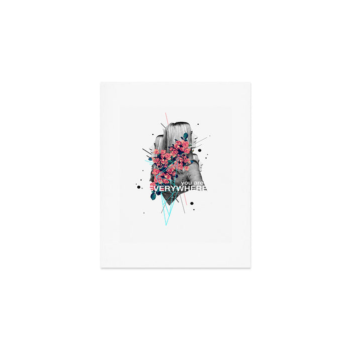 You Are Everywhere Art Print Gallery Image 1