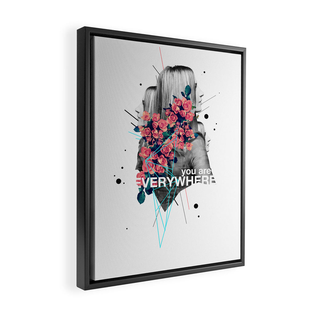 You Are Everywhere Framed Canvas Print Gallery Image 2