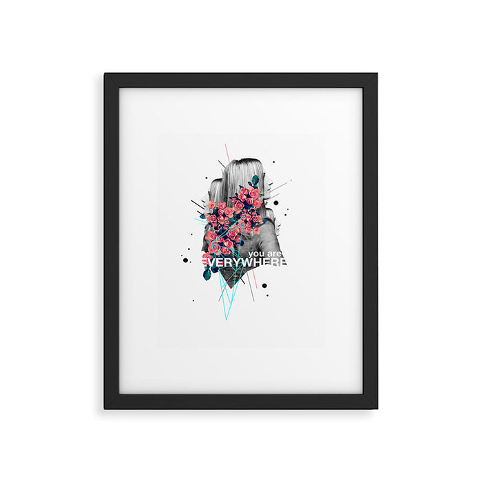 You Are Everywhere Framed Art Print Gallery Image 1