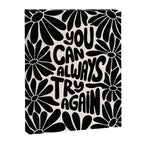 B&W Retro Floral Lettering - You can always try again Canvas Print Gallery Image 6