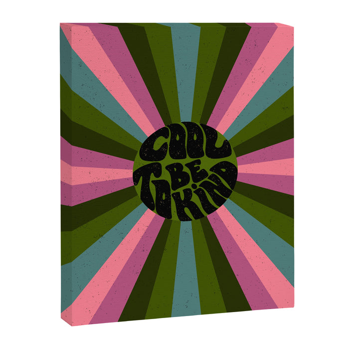 Cool to be Kind  Canvas Print Gallery Image 1