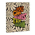 Retro Floral Lettering - You can always try again Canvas Print Gallery Image 6