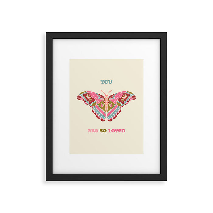 You are so Loved  Framed Art Print Gallery Image 1