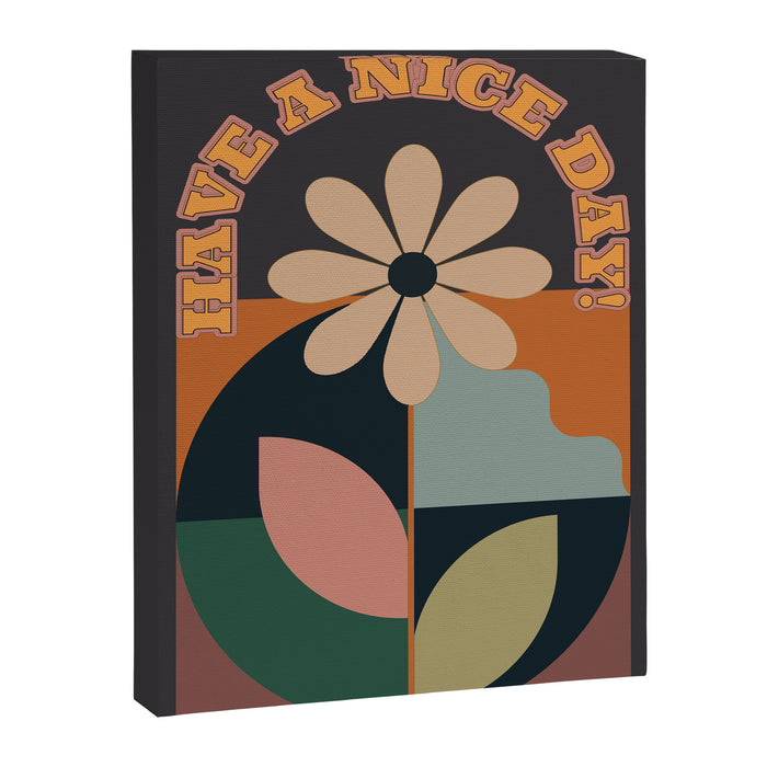 Have A Nice Day 7 Canvas Print Gallery Image 1