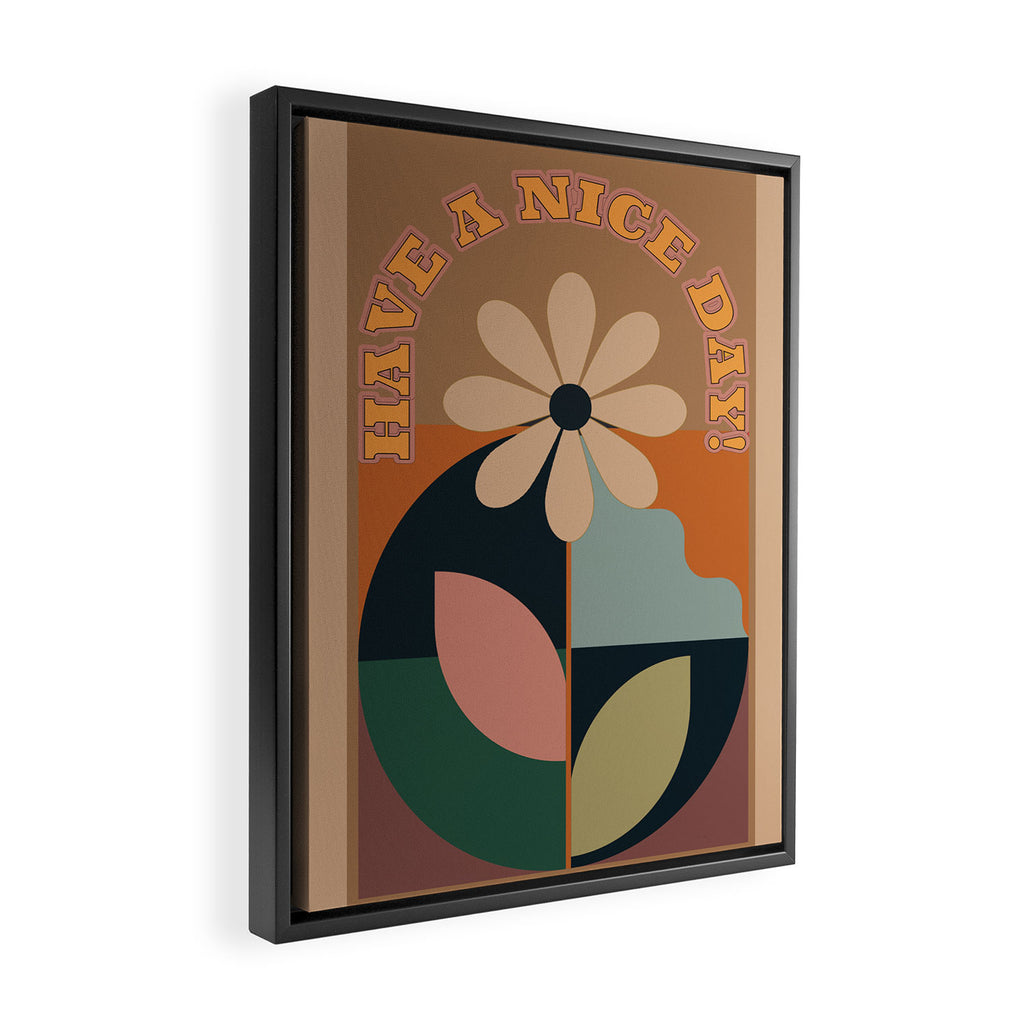 Have A Nice Day 9 Framed Canvas Print Gallery Image 2