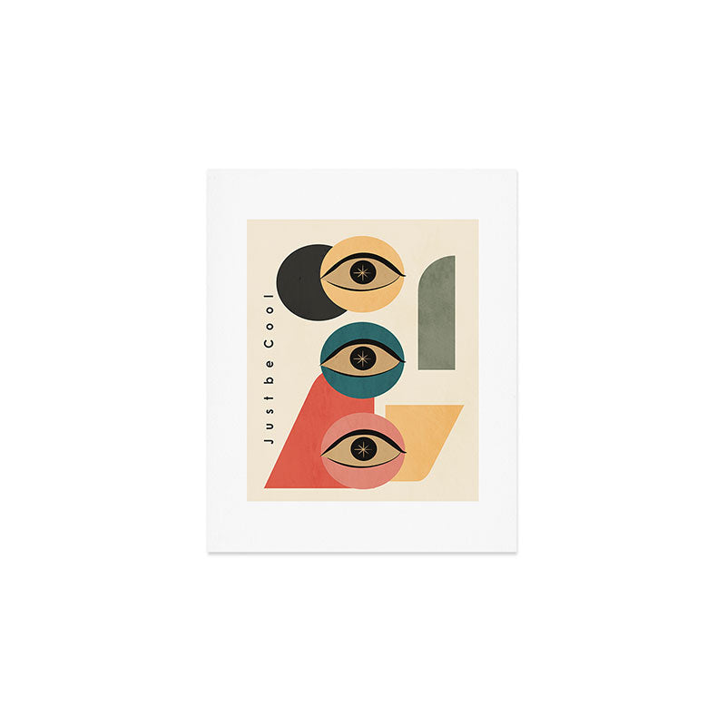 Just Be Cool 3 Art Print Gallery Image 1