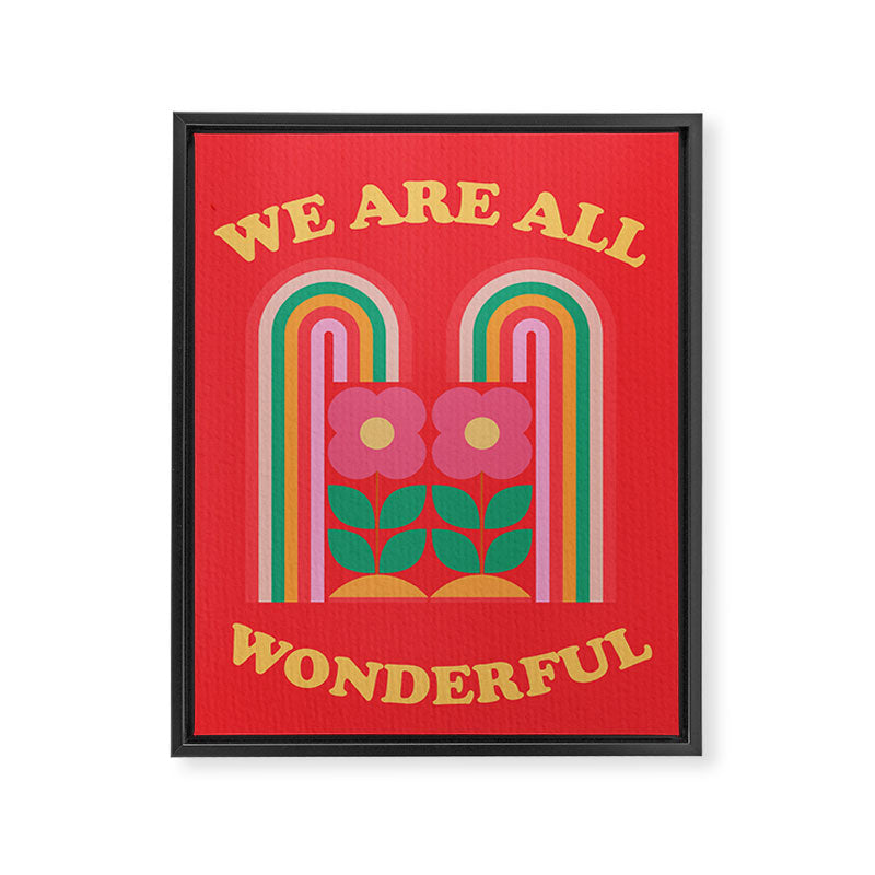 We Are All Wonderful 3 Framed Canvas Print Gallery Image 8