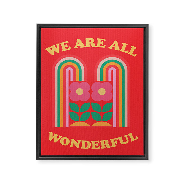 We Are All Wonderful 3 Framed Canvas Print Gallery Image 1