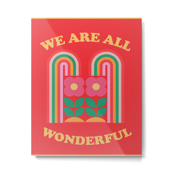 We Are All Wonderful 3 Metal Print Gallery Image 1