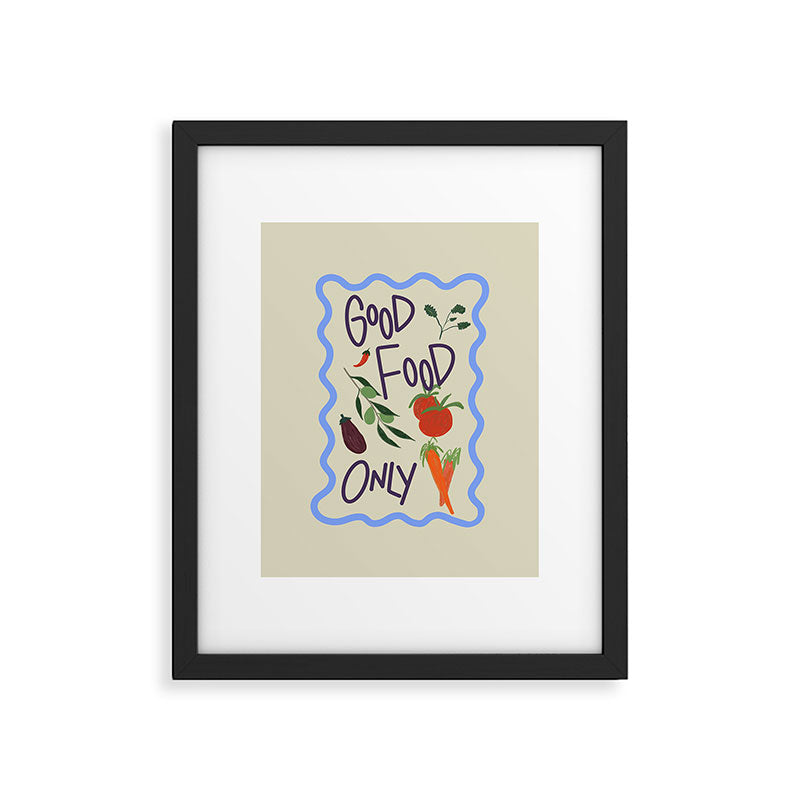 Good Food Only Framed Art Print Gallery Image 5