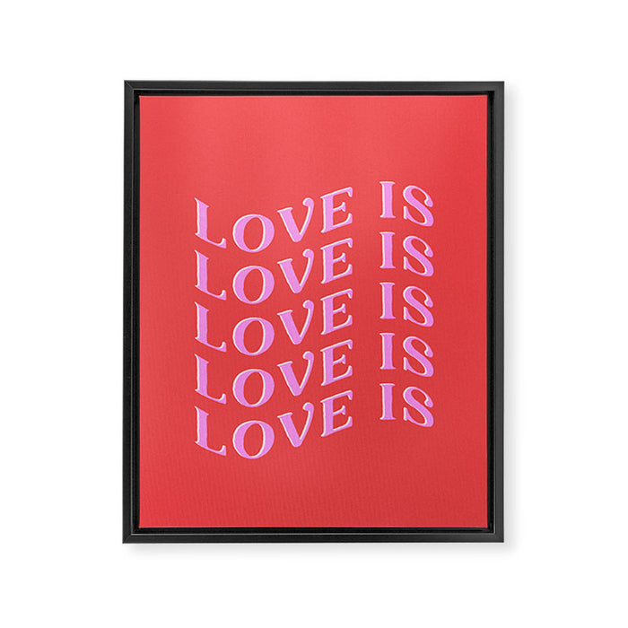 Love Is Love Framed Canvas Print Gallery Image 1