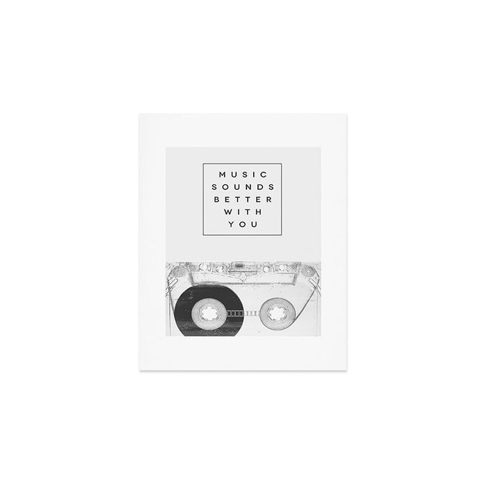Music Sounds Better With You Art Print Gallery Image 1