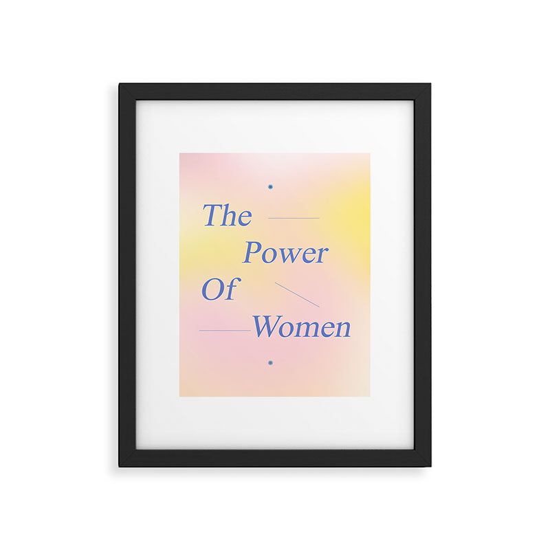 The Power Of Women Framed Art Print Gallery Image 5