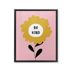 Be Kind Framed Canvas Print Gallery Image 6