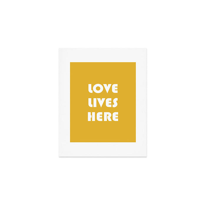 Love Lives Here Art Print Gallery Image 1