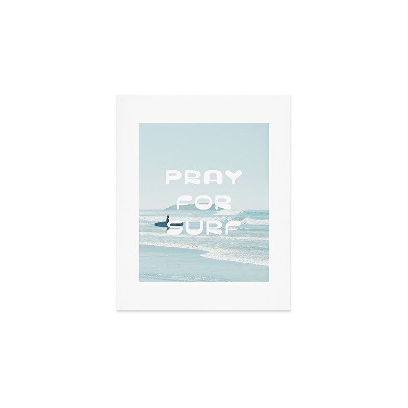 Pray For Surf Art Print Gallery Image 1