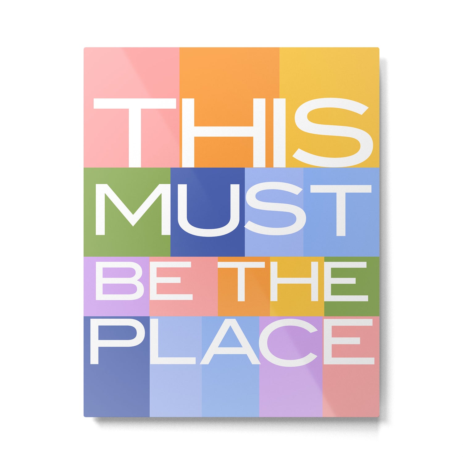 This Must Be The Place Metal Print Gallery Image 4