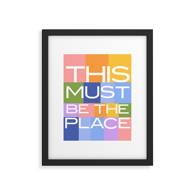 This Must Be The Place Framed Art Print Gallery Image 4