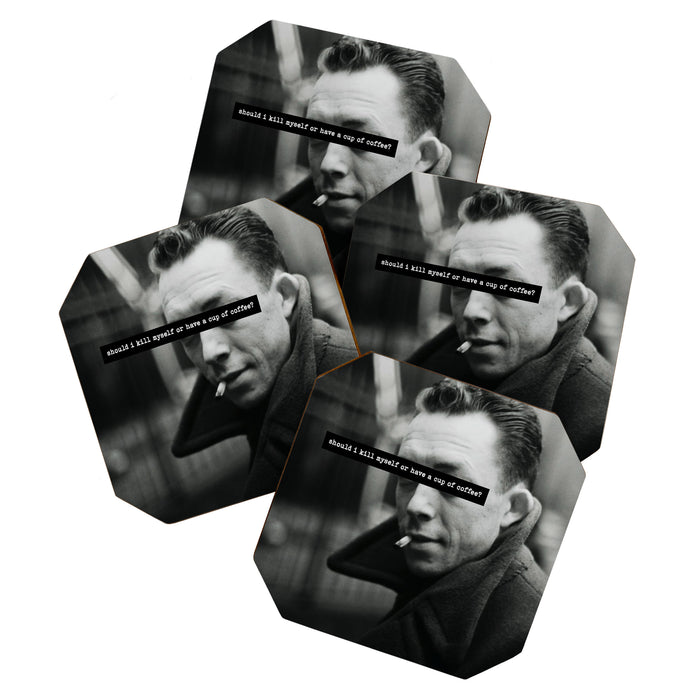 "Should I Kill Myself or Have a Cup of Coffee?" Albert Camus Quote Coaster Gallery Image 1