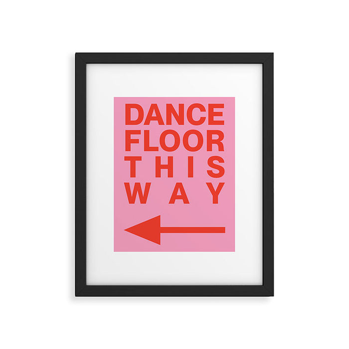DANCE FLOOR THIS WAY Framed Art Print Gallery Image 1