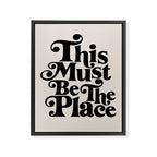 This Must Be The Place - Black & Beige Framed Canvas Print Gallery Image 3